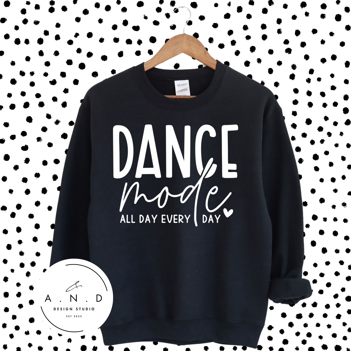 Dance Mode All Day Every Day