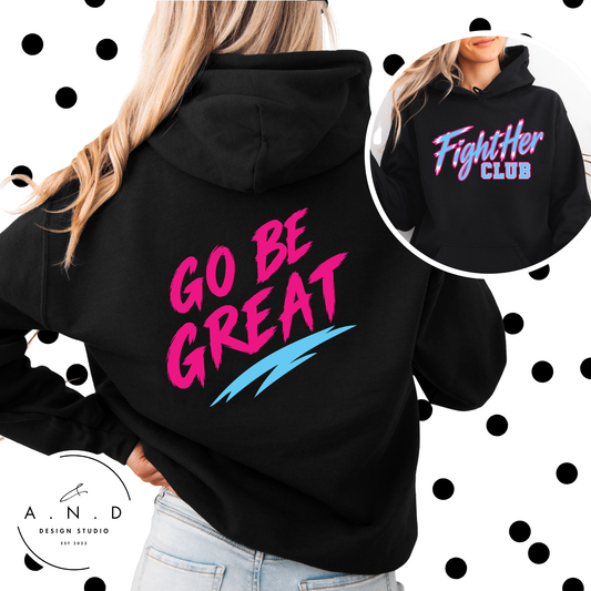 FightHer Club Basketball + Go Be GREAT