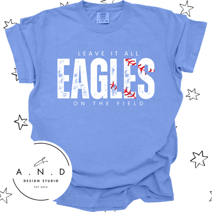 Leave It All On The Field - Baseball