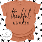 Thankful Always