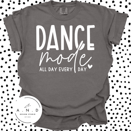 Dance Mode All Day Every Day