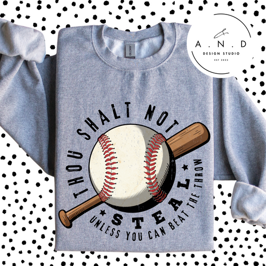 Thou Shalt Not Steal Baseball