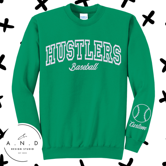 Hustlers Baseball Embroidery Sweatshirts- Custom