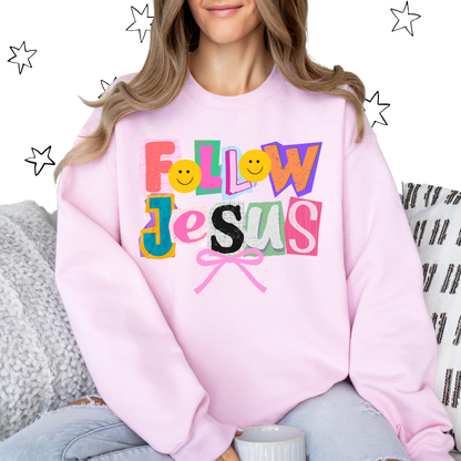 FOLLOW JESUS