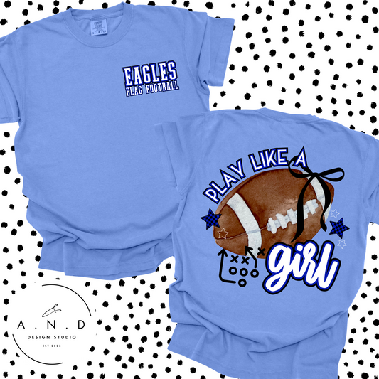 Eagles PLAY LIKE A GIRL- Flag Football