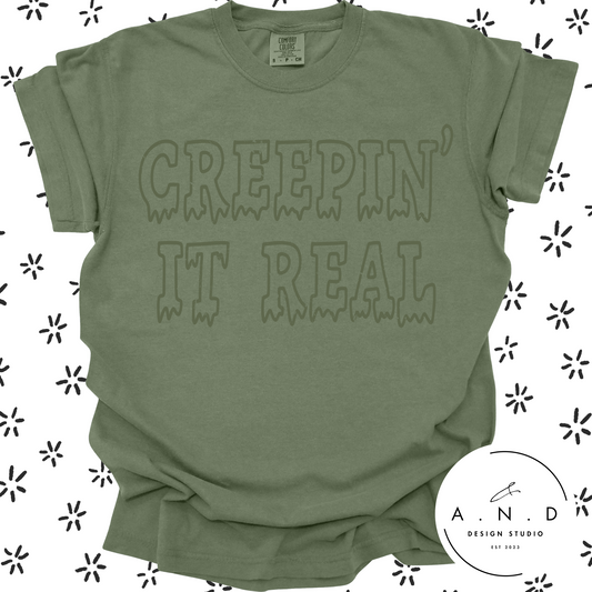 CREEPIN' IT REAL