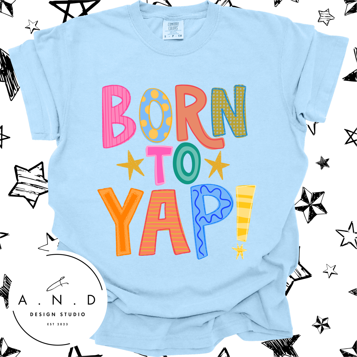 BORN TO YAP!