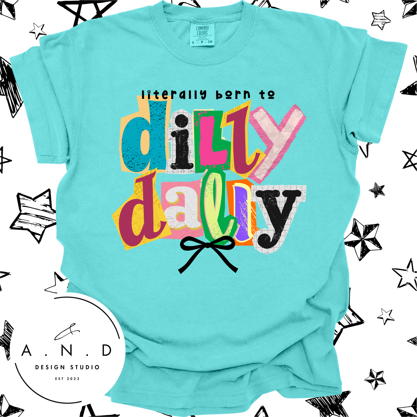Born To Dilly Dally