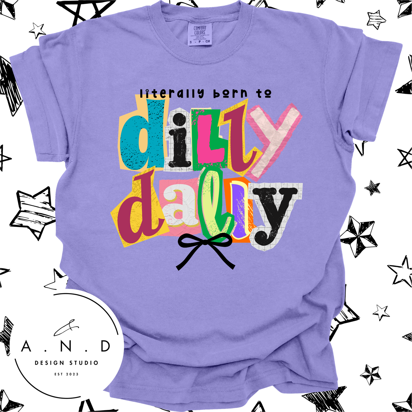 Born To Dilly Dally