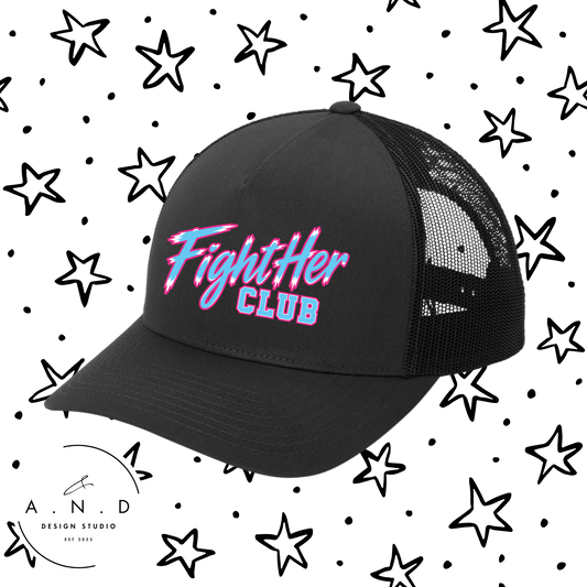 FightHer Club Embroidery Trucker Hat